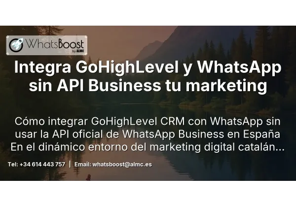 Integra GoHighLevel y WhatsApp sin API Business tu marketing