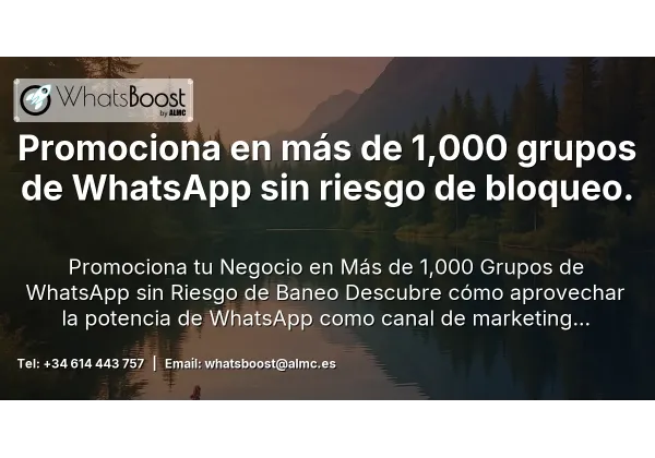 Promociona en más de 1,000 grupos de WhatsApp sin riesgo de bloqueo.