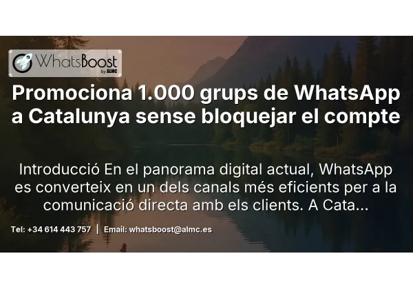 Promociona 1.000 grups de WhatsApp a Catalunya sense bloquejar el compte