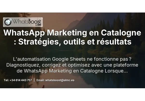 WhatsApp Marketing en Catalogne : Stratégies, outils et résultats