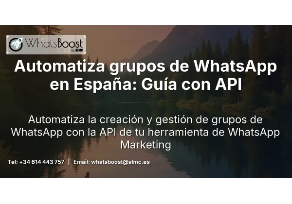Automatiza la creación de grupos de WhatsApp con la API de nuestra plataforma