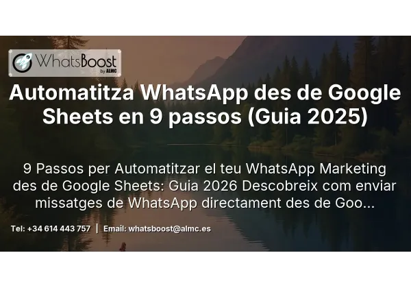 Automatitza WhatsApp des de Google Sheets en 9 passos (Guia 2025)