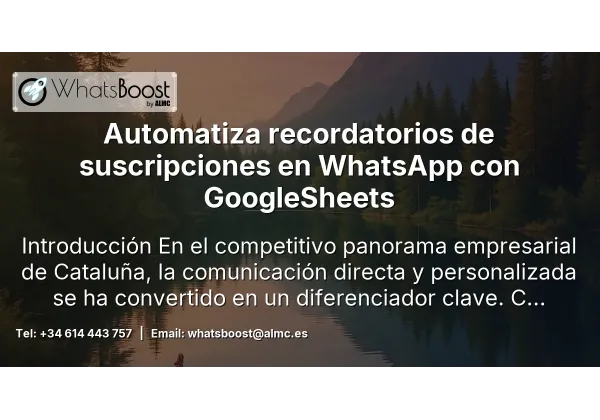 Automatiza recordatorios de suscripciones en WhatsApp con GoogleSheets