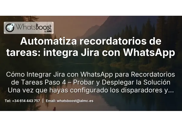 Automatiza recordatorios de tareas: integra Jira con WhatsApp