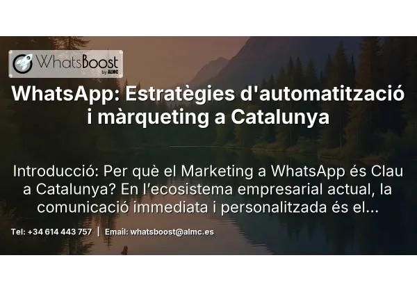 WhatsApp: Estratègies d'automatització i màrqueting a Catalunya