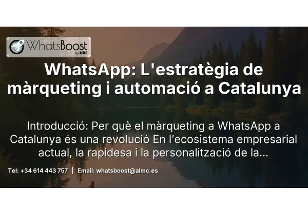 WhatsApp: L'estratègia de màrqueting i automació a Catalunya