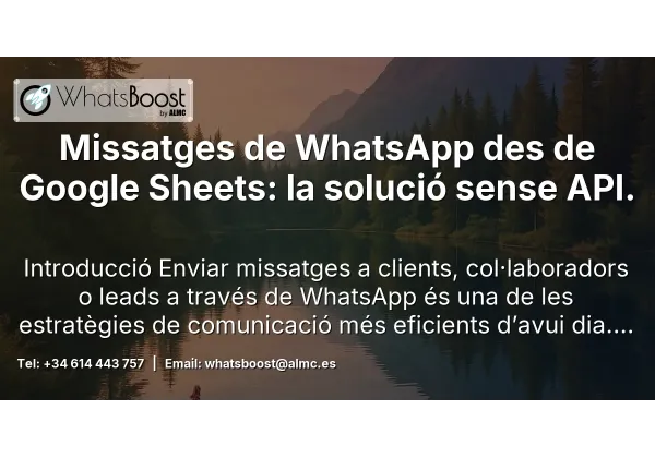 Missatges de WhatsApp des de Google Sheets: la solució sense API.