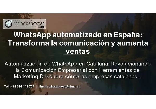 WhatsApp automatizado en España: Transforma la comunicación y aumenta ventas