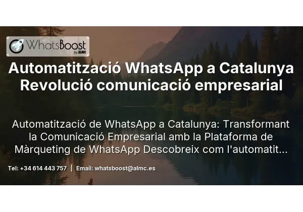 Automatització WhatsApp a Catalunya Revolució comunicació empresarial