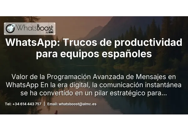 WhatsApp: Trucos de productividad para equipos españoles