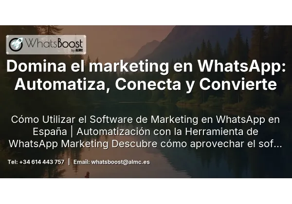 Domina el marketing en WhatsApp: Automatiza, Conecta y Convierte