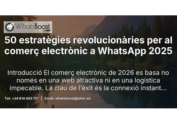 50 estratègies revolucionàries per al comerç electrònic a WhatsApp 2025