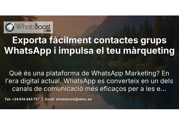 Exporta fàcilment contactes grups WhatsApp i impulsa el teu màrqueting