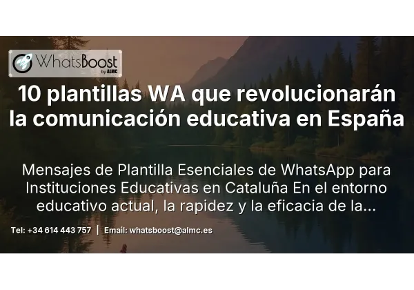 10 plantillas WA que revolucionarán la comunicación educativa en España