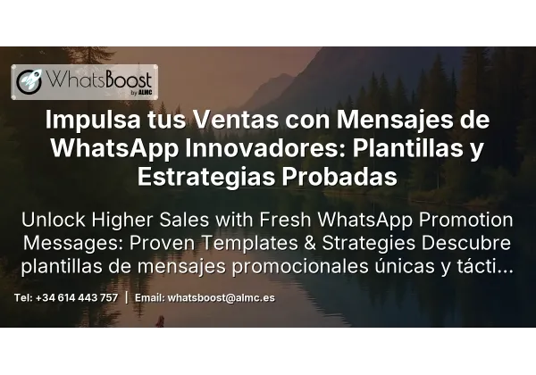 Impulsa tus Ventas con Mensajes de WhatsApp Innovadores: Plantillas y Estrategias Probadas