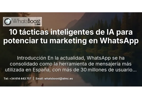 10 tácticas inteligentes de IA para potenciar tu marketing en WhatsApp
