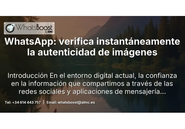 WhatsApp: verifica instantáneamente la autenticidad de imágenes