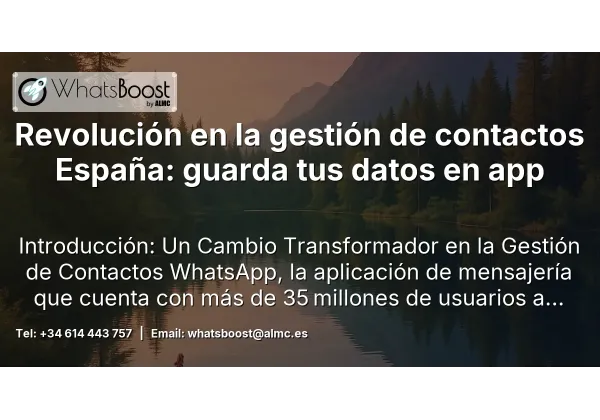 Revolución en la gestión de contactos España: guarda tus datos en app