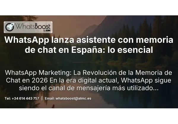WhatsApp lanza asistente con memoria de chat en España: lo esencial