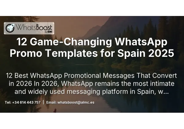 12 Game-Changing WhatsApp Promo Templates for Spain 2025
