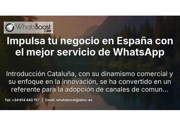 Impulsa tu negocio en España con el mejor servicio de WhatsApp