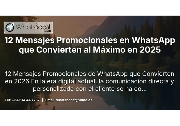 12 Mensajes Promocionales en WhatsApp que Convierten al Máximo en 2025