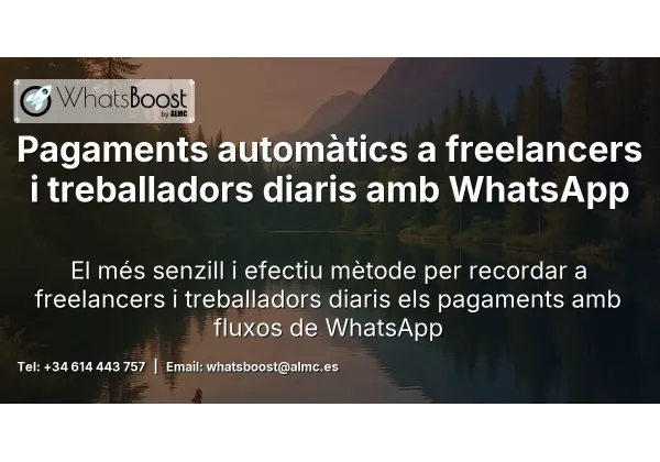 Pagaments automàtics a freelancers i treballadors diaris amb WhatsApp