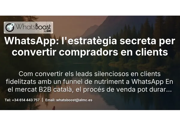 WhatsApp: l'estratègia secreta per convertir compradors en clients