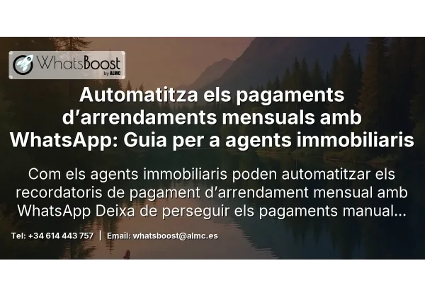 Automatitza els pagaments d’arrendaments mensuals amb WhatsApp: Guia per a agents immobiliaris