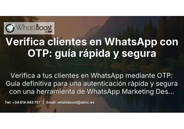 Verifica clientes en WhatsApp con OTP: guía rápida y segura