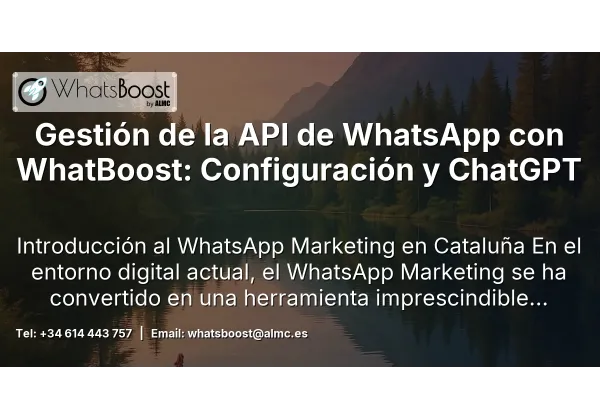 Gestión de la API de WhatsApp con WhatBoost: Configuración y ChatGPT