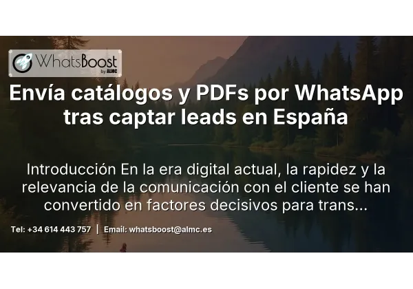 Envía catálogos y PDFs por WhatsApp tras captar leads en España