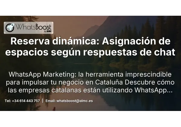 Reserva dinámica: Asignación de espacios según respuestas de chat