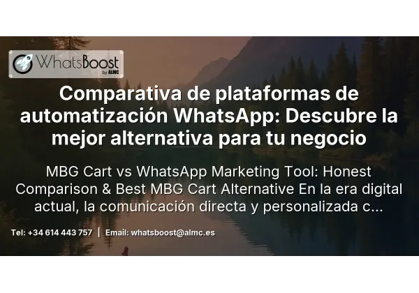 Comparativa de plataformas de automatización WhatsApp: Descubre la mejor alternativa para tu negocio