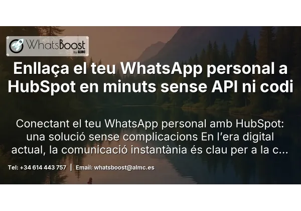 Enllaça el teu WhatsApp personal a HubSpot en minuts sense API ni codi