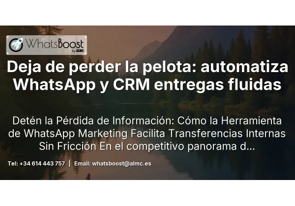 Deja de perder la pelota: automatiza WhatsApp y CRM entregas fluidas