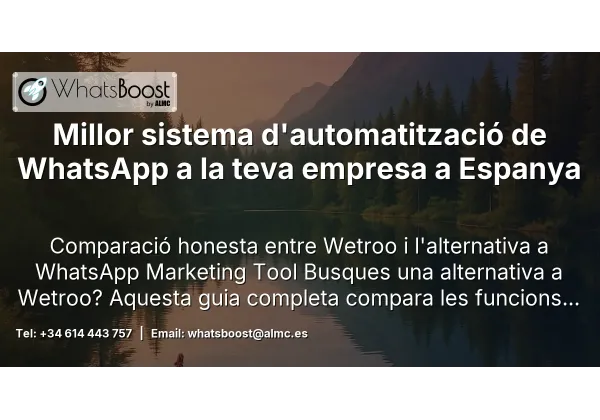 Millor sistema d'automatització de WhatsApp a la teva empresa a Espanya