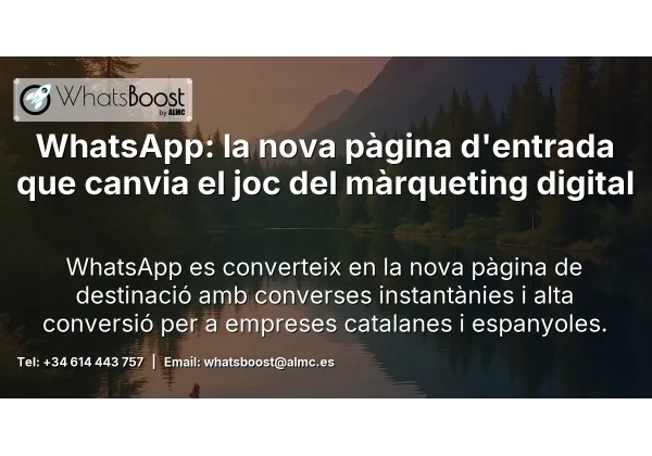 WhatsApp: la nova pàgina d'entrada que canvia el joc del màrqueting digital