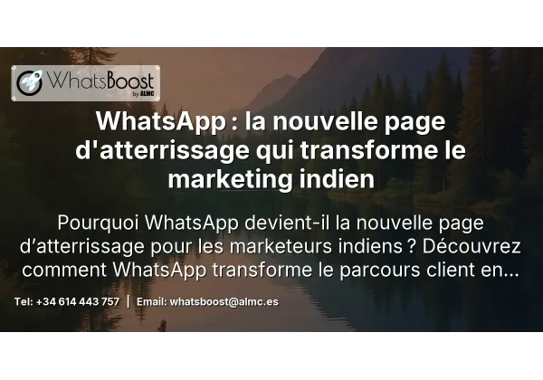 WhatsApp : la nouvelle page d'atterrissage qui transforme le marketing indien