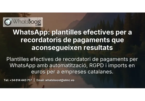 WhatsApp: plantilles efectives per a recordatoris de pagaments que aconsegueixen resultats