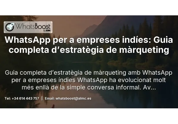 WhatsApp per a empreses indíes: Guia completa d’estratègia de màrqueting