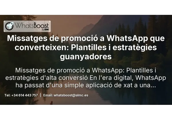 Missatges de promoció a WhatsApp que converteixen: Plantilles i estratègies guanyadores
