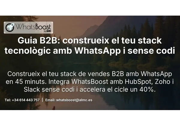 Guia B2B: Com crear el teu tech stack de vendes amb WhatsApp