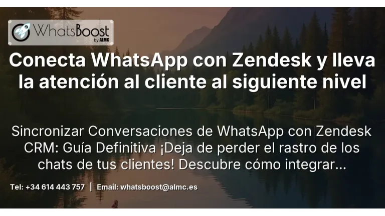 Conecta WhatsApp con Zendesk y lleva la atención al cliente al siguiente nivel