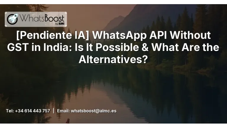 Optimiza tu negocio con WhatsApp API: Alternativas legales en Cataluña
