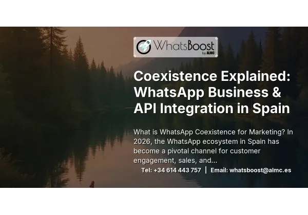 Coexistence Explained: WhatsApp Business & API Integration in Spain