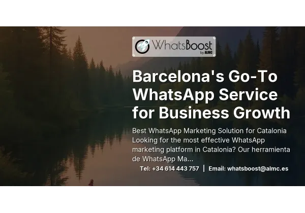 Barcelona's Go-To WhatsApp Service for Business Growth