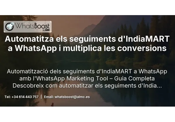 Automatitza els seguiments d'Europages a WhatsApp i multiplica les conversions
