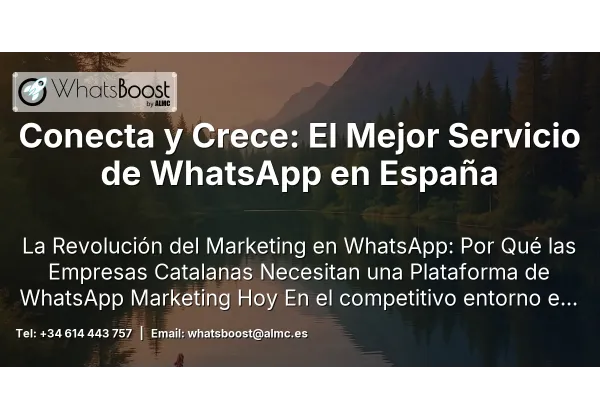 Conecta y Crece: El Mejor Servicio de WhatsApp en España