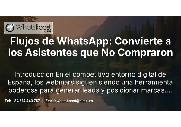 Flujos de WhatsApp: Convierte a los Asistentes que No Compraron